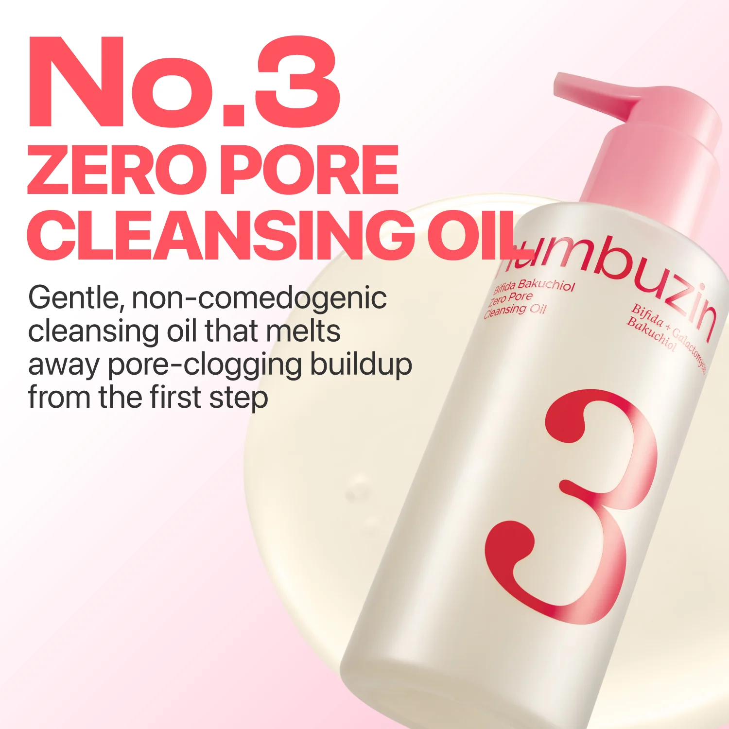 No.3 Bifida Bakuchiol Zero Pore Cleansing Oil - Image 3